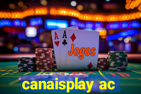 canaisplay ac